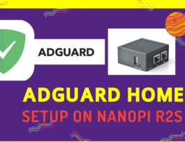 Adguard Home Setup on R2S for Privacy, Adblocking and Security  – Website open in seconds!