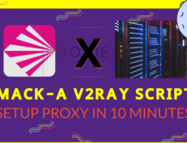 PROXY Series – Part  2 – One click script for installing 8 stealth protocols instantly v2ray/ xray  + VLESS or TrojanGFW